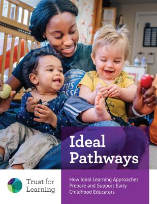 Cover image for the Trust for Learning Report titled Ideal Pathways