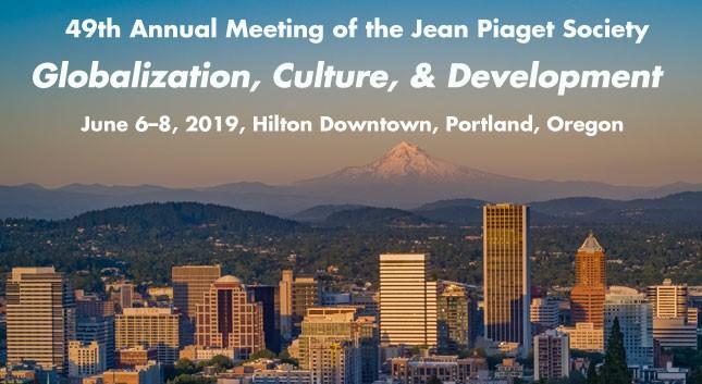 49th Annual Meeting of the Jean Piaget Society